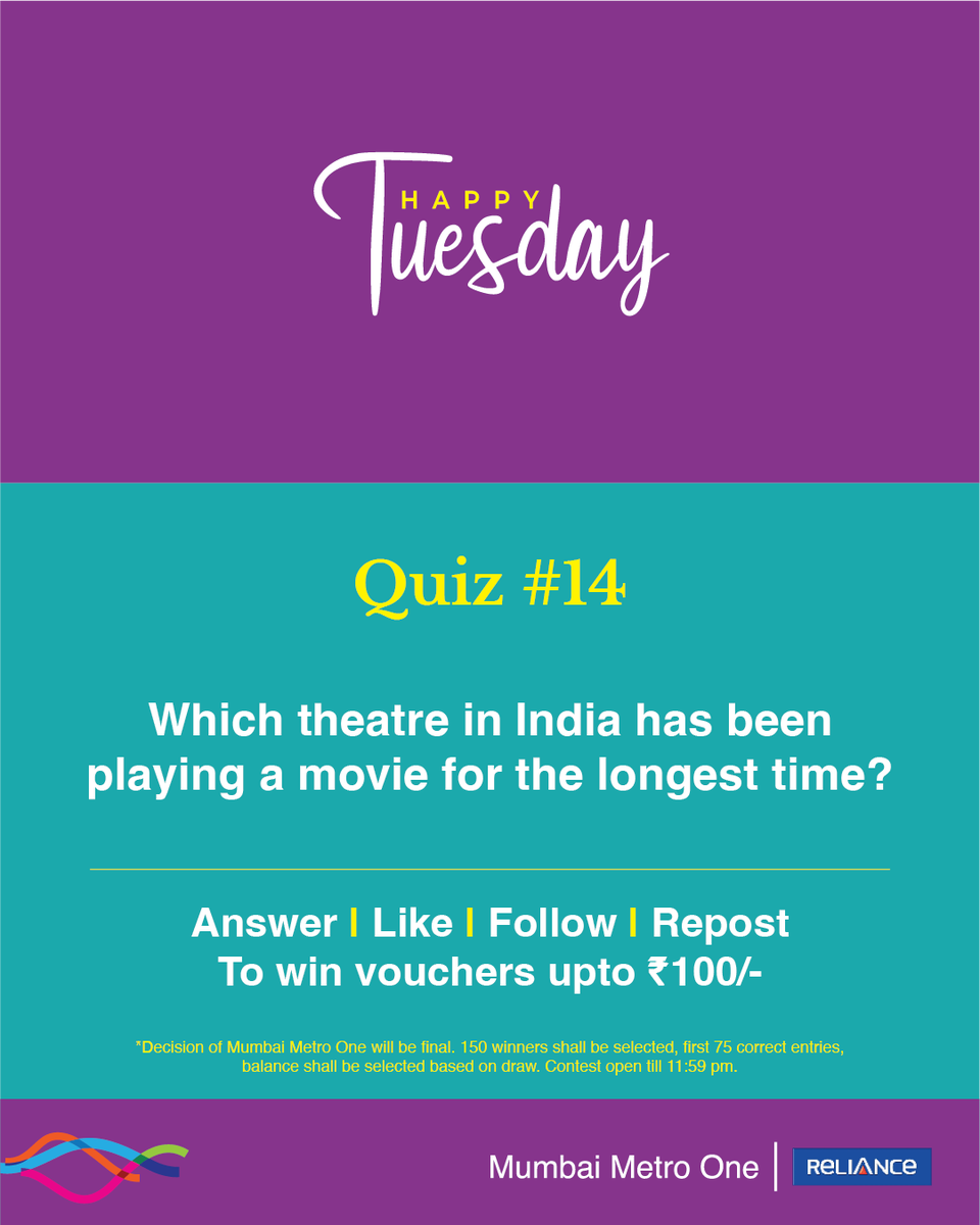 #HappyTuesday quiz is here! The 14th edition highlights a well-known theatre screening a Bollywood movie for the longest time. Answer, Like, Follow & Repost (all mandatory) to win. #ContestAlert #Giveaways #Voucher #MumbaiMetro