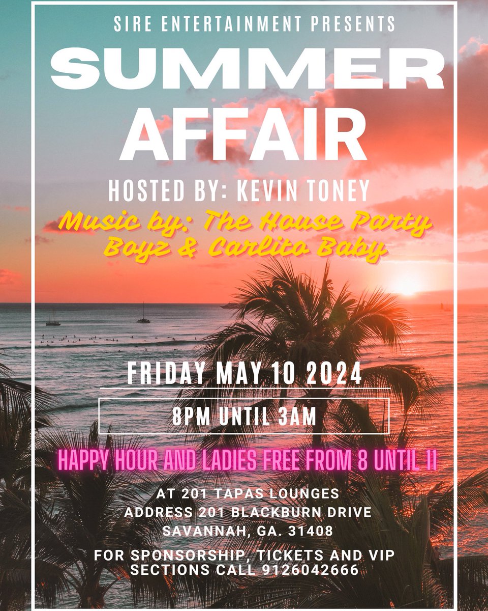 🚨THIS FRIDAY!! 🚨

Sire Entertainment Presents… Summer Affair!!

Hosted by: @toneykevin 

Music by: @cuttyboy912 <a href="/tbzboutbizness/">TBZ</a> <a href="/carlitobaby/">Charles Singleton</a> 

Friday, May 10th 

At @201_tapas_lounge 
Address 201 Blackburn Drive
Savannah, Ga. 31408

For Tickets and VIP Sections call 9126042666