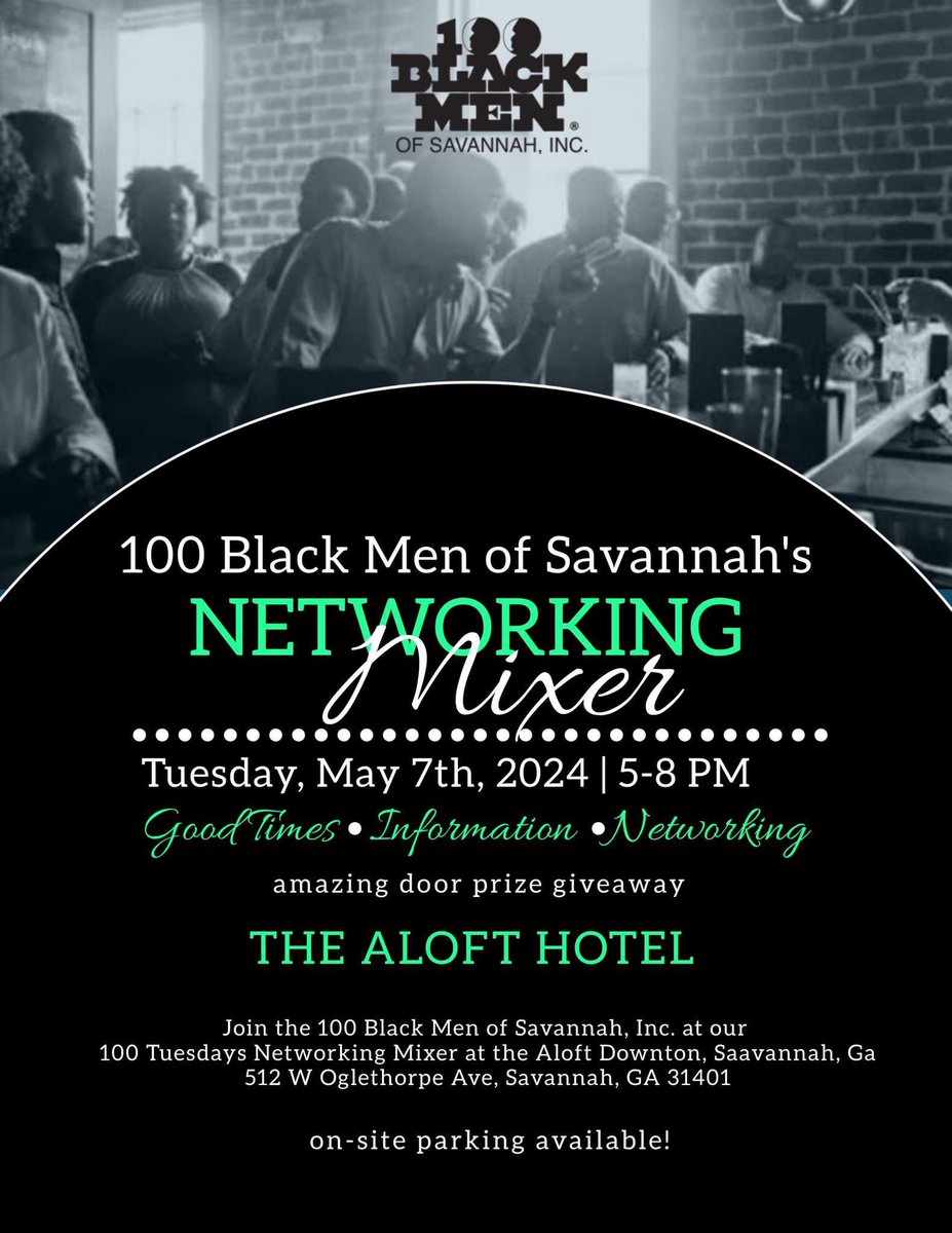 TODAY!! I will be there and I hope you are too!!

100 Black Men of Savannah Networking Mixer!!

@ The Aloft Hotel
    512 W Oglethorpe Ave.
    Savannah, Ga. 31401

Tuesday, May 7th, 2024

Time: 5 - 8pm

See you there!!
