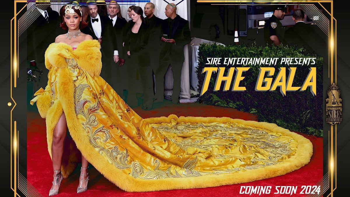 ‼️🚨 EVENT ALERT ‼️🚨

🥂 SIRE ENTERTAINMENT PRESENTS… THE GALA!! 🥂

COMING SOON 2024! 

#SireEnt