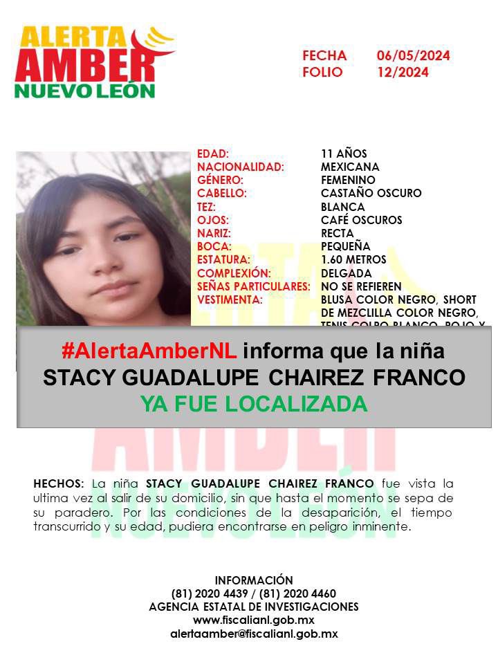 📣 Gracias por su amable colaboración, la niña STACY GUADALUPE CHAIREZ FRANCO ya fue localizada en el municipio de Juárez, Nuevo León. La #AlertaAmber ha sido desactivada #AlertaAmberNL