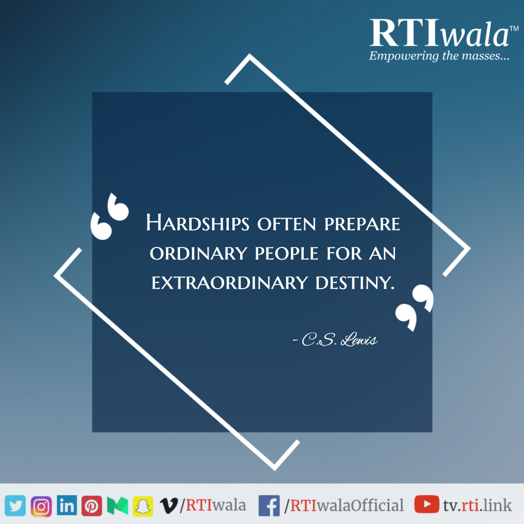 Hardships often prepare ordinary people for an extraordinary destiny. 
#CSLewis

Just visit: cc.rti.link  to fix your legal issue or exercise the Right to Information!

#RTIwala #Startup #Inspiration #Success #NeverGiveUp #Motivation #PersonalGrowth  #Quote #Mindset