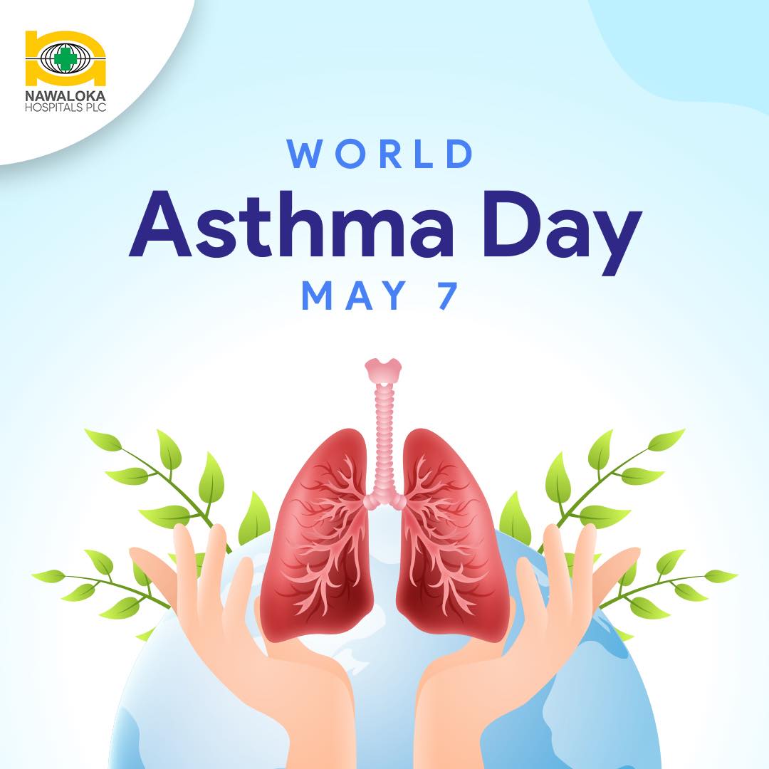 #AsthmaDay2024 #AsthmaAwareness #Nawaloka