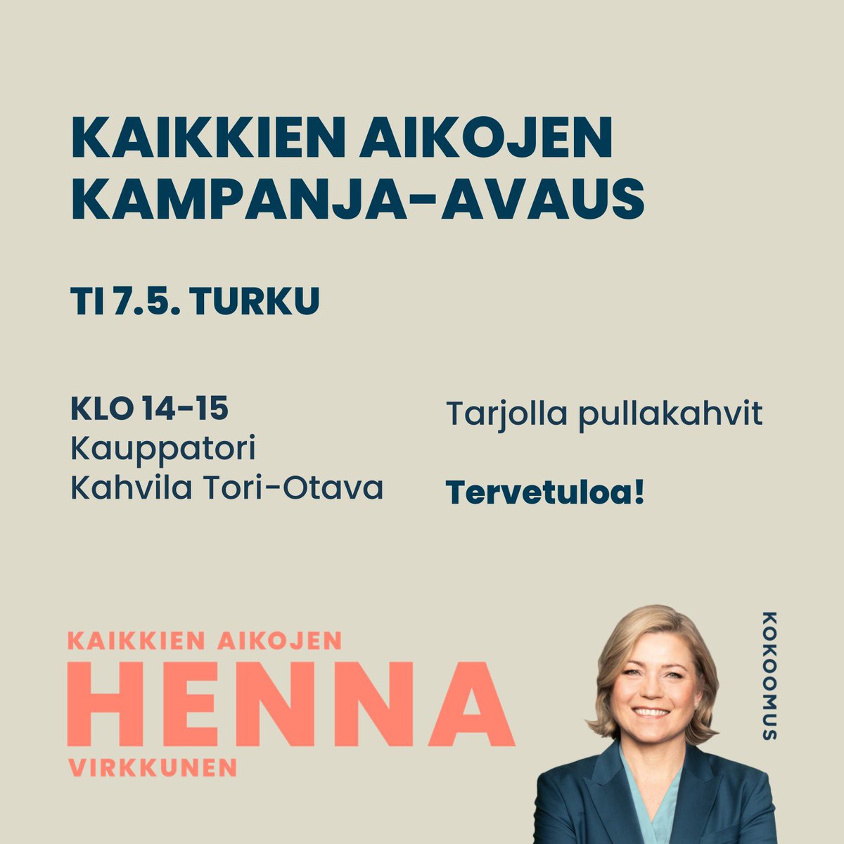 Tänään tiistaina #Kaikkienaikojen -kampanjanavaus Turussa klo 14 ☕️ Tervetuloa mukaan! #eurovaalit24 #KaikkienaikojenHenna