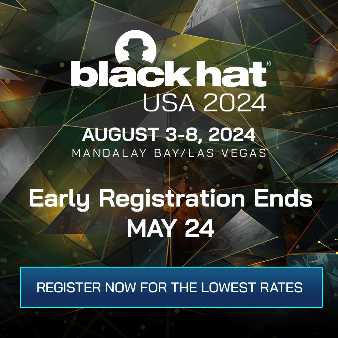 #BHUSA Early registration ends May 24! Register now to lock in the low rates >> bit.ly/3QzY5Ci