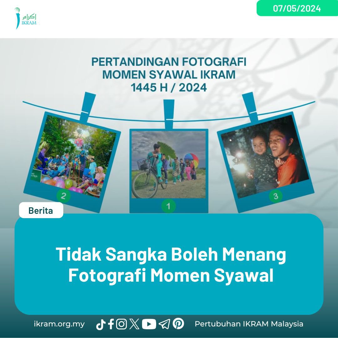 Tidak Sangka Boleh Menang Fotografi Momen Syawal 'Alhamdulillah, saya bersyukur dan tidak menyangka, gambar penyertaan saya menjadi pilihan utama juri team IKRAM daripada lebih 500 penyertaan peserta lain,” Baca lagi: ikram.org.my/tidak-sangka-b… #MalaysiaNegaraRahmah