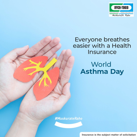 Don't let asthma take your breath away. This World Asthma Day, breathe easier with the security of health insurance. Let’s raise awareness about this chronic condition and work towards a world where everyone can breathe easily. #IFFCOTOKIO #MuskurateRaho #WorldAsthmaDay