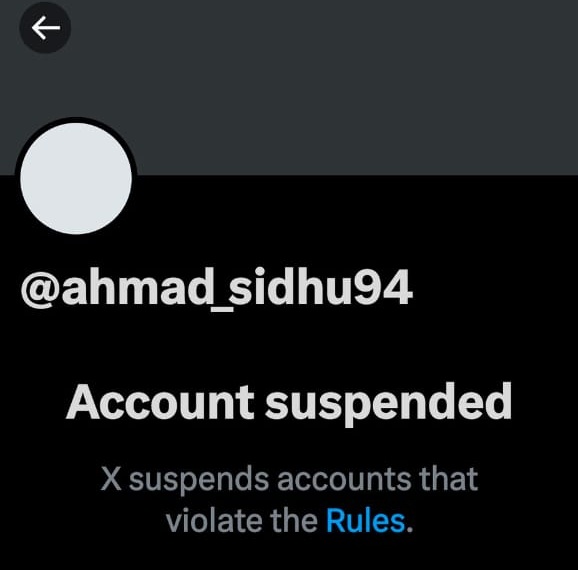 Dear @x and @elonmusk I want to bring in your kind knowledge that Mr. Ahmad Sindhu is a prominent political worker social media team Punjab of Pakistan PML-N. His Twitter account @ahmad_sidhu94 is suspended. Plz restore it at the earliest