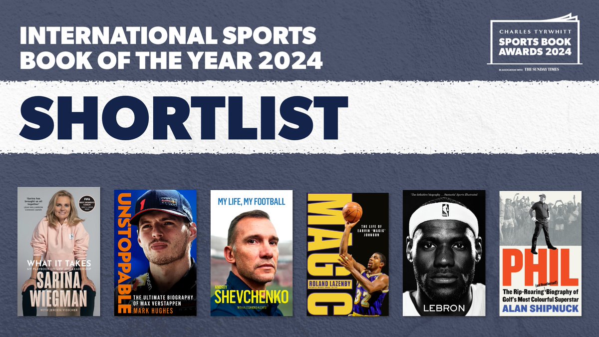 Announcing the 2024 shortlist for the International Sports Book of the Year

📙 What It Takes, <a href="/wiegman_s/">Sarina Wiegman</a> with Jeroen Visscher (<a href="/HarperCollinsUK/">HarperCollinsUK</a>)

📙 Unstoppable, <a href="/SportmphMark/">Mark Hughes</a> (<a href="/headlinepg/">Headline Books</a>)

📙 My Life, My Football, <a href="/jksheva7/">Andriy Shevchenko</a> (BackPage)

📙 MAGIC, <a href="/lazenby/">Roland Lazenby</a> (<a href="/SevenDialsBooks/">SevenDials</a>)

📙