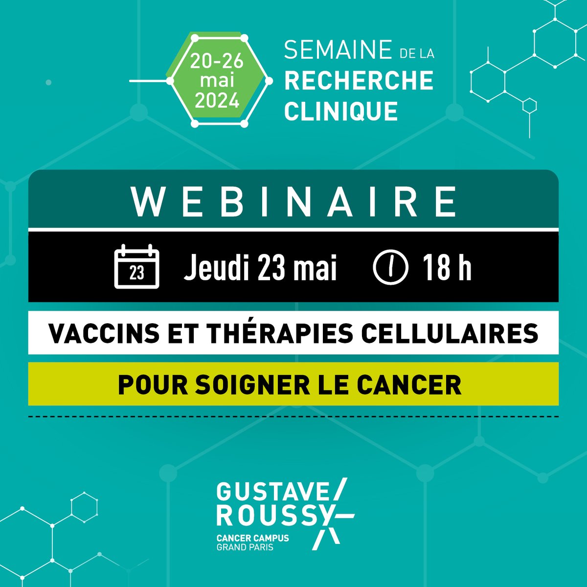 📢 @GustaveRoussy célèbre la #RechercheClinique du 20 au 26 mai 2024 ! Le webinaire ✨Vaccins et thérapies cellulaires pour soigner le cancer✨ se déroulera le jeudi 23/05 à 18h. Lien de connexion : us02web.zoom.us/j/89490082645