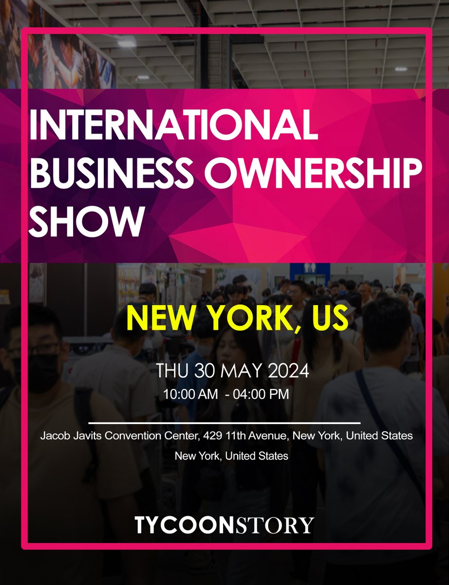 The International Business Ownership Show will be held on Thursday, May 30, 2024, in New York, United States.

#NewYorkEvents #BusinessExpo #GlobalBusiness #GlobalEntrepreneurship #NetworkingEvent #BusinessOpportunities @allevents_in 

tycoonstory.com