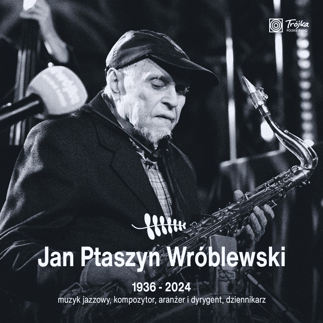🖤 Dotarła do nas niezwykle smutna informacja. Odeszła ikona polskiego jazzu i legendarny radiowiec w jednej osobie - Jan Ptaszyn Wróblewski. Przez lata popularny 'Ptaszyn' rozkochał w jazzie całe pokolenia Słuchaczy. Zadebiutował w 1956 roku na pierwszym festiwalu jazzowym w