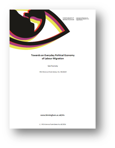 IRiS_Birmingham's tweet photo. Towards an Everyday Political Economy of #LabourMigration: New IRIS Working Paper (49/2024) by Seb Rumsby out today.
https://t.co/jdrdb4BxIr https://t.co/7J4S03hAhQ