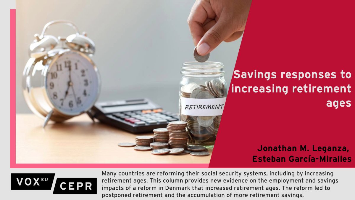 #Retirement reform in #Denmark led to postponed retirement and the accumulation of more retirement savings. Jonathan M. Leganza @ClemsonUniv, Esteban García-Miralles @EG_Miralles @BancoDeEspana ow.ly/jfpU50Rx4qe