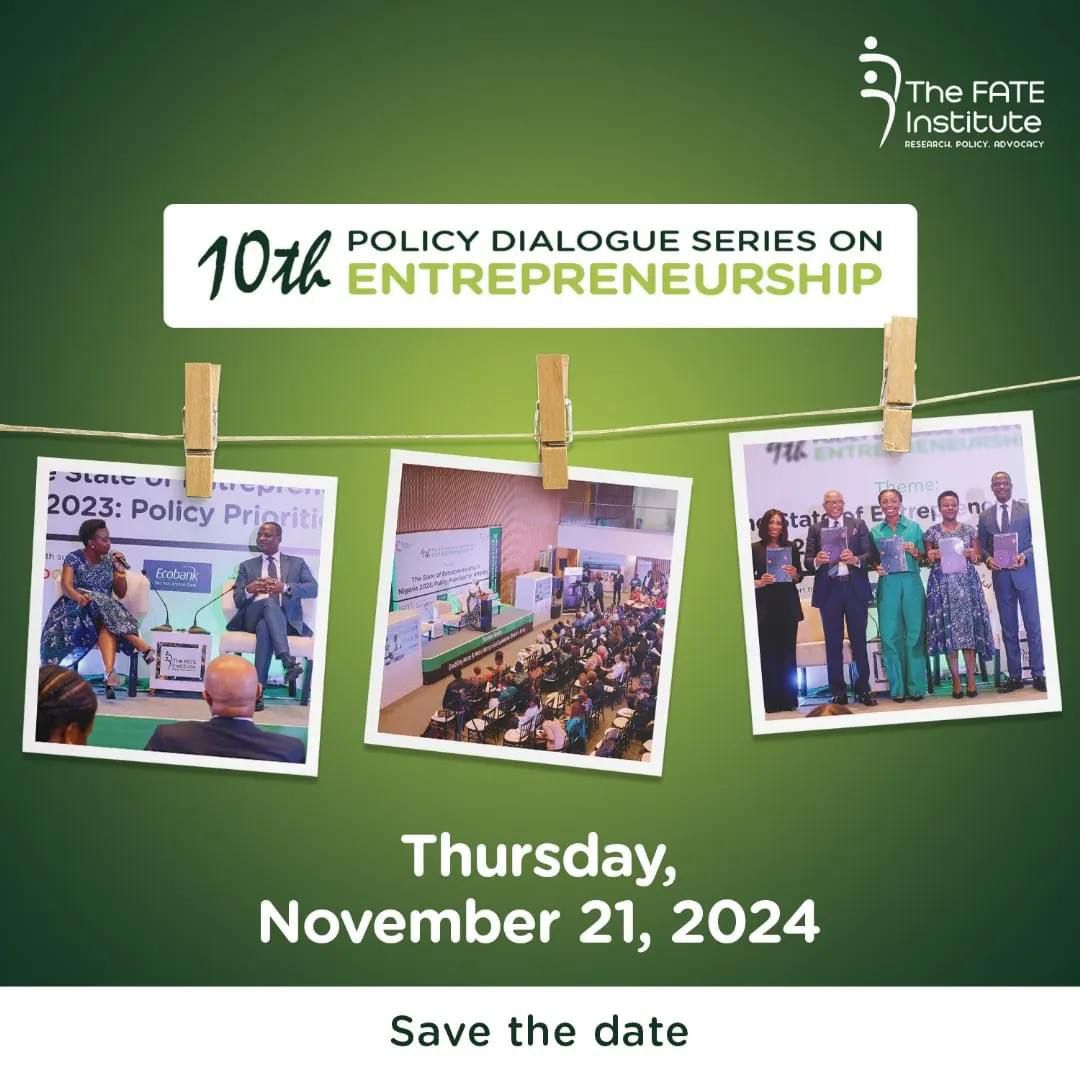 We are excited to announce the date for @FATE_Institute’s 10th Annual Policy Dialogue Series on Entrepreneurship. Thursday, November 21, 2024! SAVE THE DATE! This will be done during the 2024 Global Entrepreneurship Week. Stay tuned with us for more updates. #pds2024