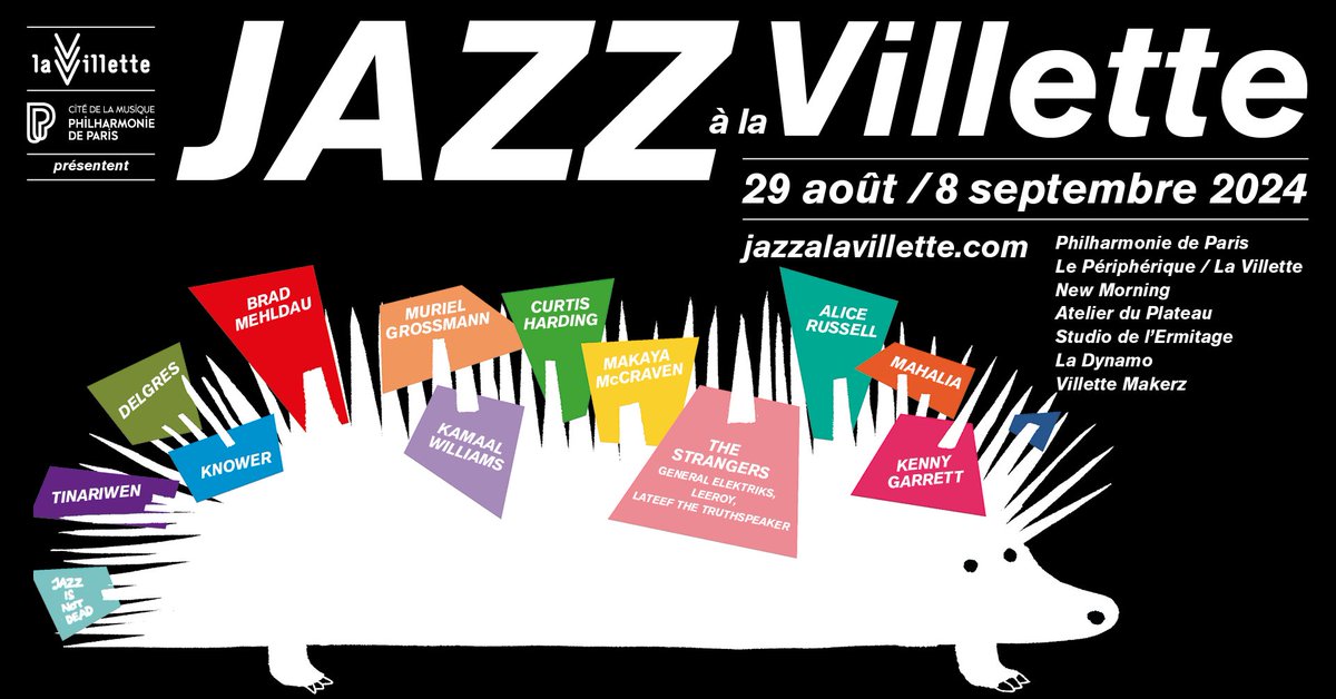 Découvrez la programmation JAZZ À LA VILLETTE 2024🦔 Une édition où se rencontrent les incontournables d'une nouvelle vague jazz qui bousculent les étiquettes, et les grands du genre devenus aujourd'hui des icônes. 🎟 MISE EN VENTE : MARDI 16 MAI À MIDI 👉 jazzalavillette.com/fr/programme