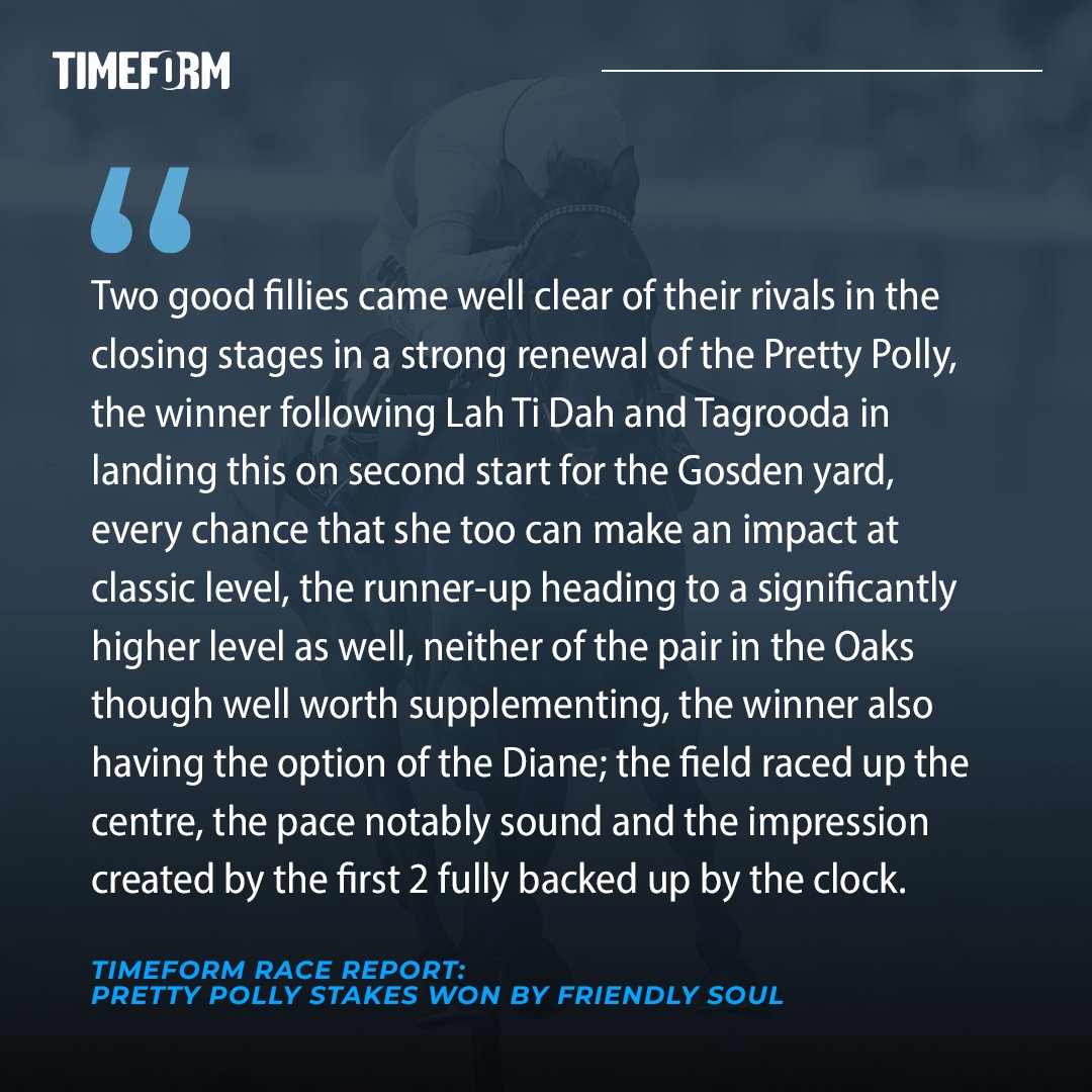 🌟 𝙁𝙧𝙞𝙚𝙣𝙙𝙡𝙮 𝙎𝙤𝙪𝙡 has been given a Timeform rating of 113p following her impressive victory in the Pretty Polly Stakes at Newmarket. The daughter of Kingman's rating is 1lb higher than that achieved by Elmalka in the 1000 Guineas. @thadygosden | @NewmarketRace