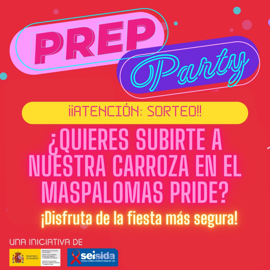 📥Si estás en el #PrideMaspalomas te invitamos a participar en el sorteo de una de las diez plazas para la carroza de #PrEPParty el 13 de mayo organizada por @seisida y <a href="/sanidadgob/">Ministerio de Sanidad</a> para promocionar la PrEP como estrategia de prevención al #VIH. Apúntate forms.gle/GhdWZjMLgyVvMv…