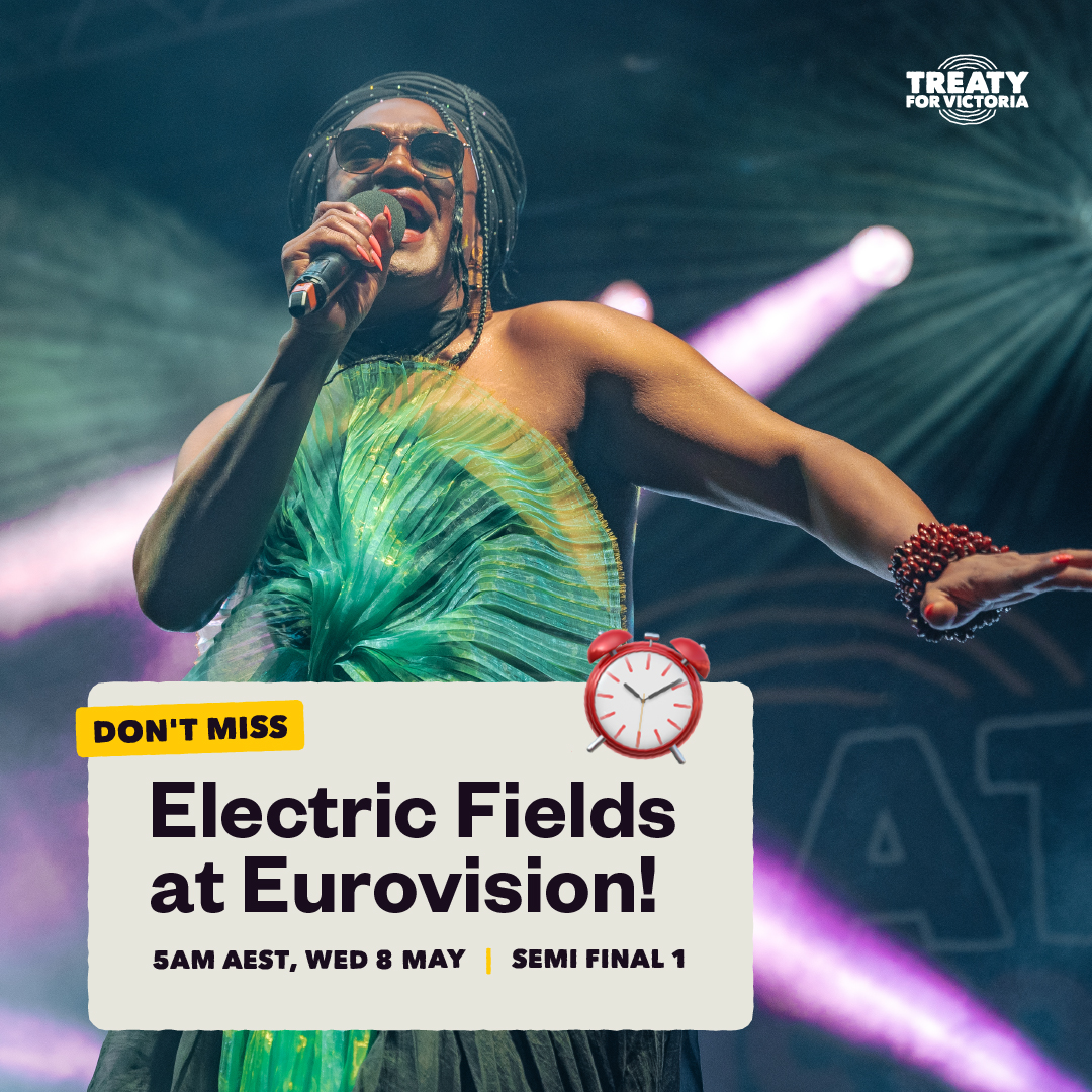5am ⏰ set your alarms for the semi-finals where Electric Fields will take to the Eurovision stage 💃🏾 We know you mob loved seeing them at Treaty Day Out, and you do not want to miss the chance to see our culture celebrated on the biggest stage of all 🖤💛❤️