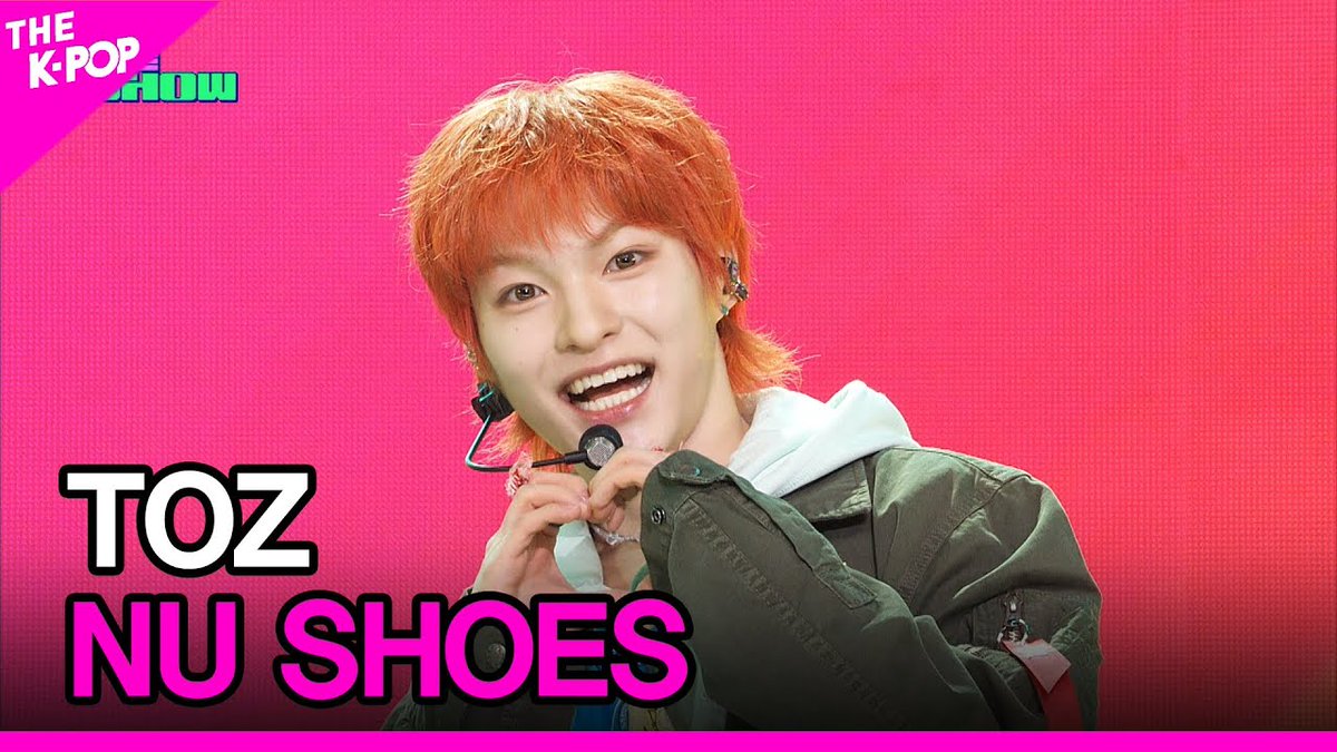 [🎥] TOZ, NU SHOES (티오지, NU SHOES) [THE SHOW 240507]

🔗youtu.be/PLJ4pQurFR4?si…

#TOZ #티오지
#TO_my_new_friends
#NU_SHOES
#TOZ_KOREA_1ST_MINI_ALBUM