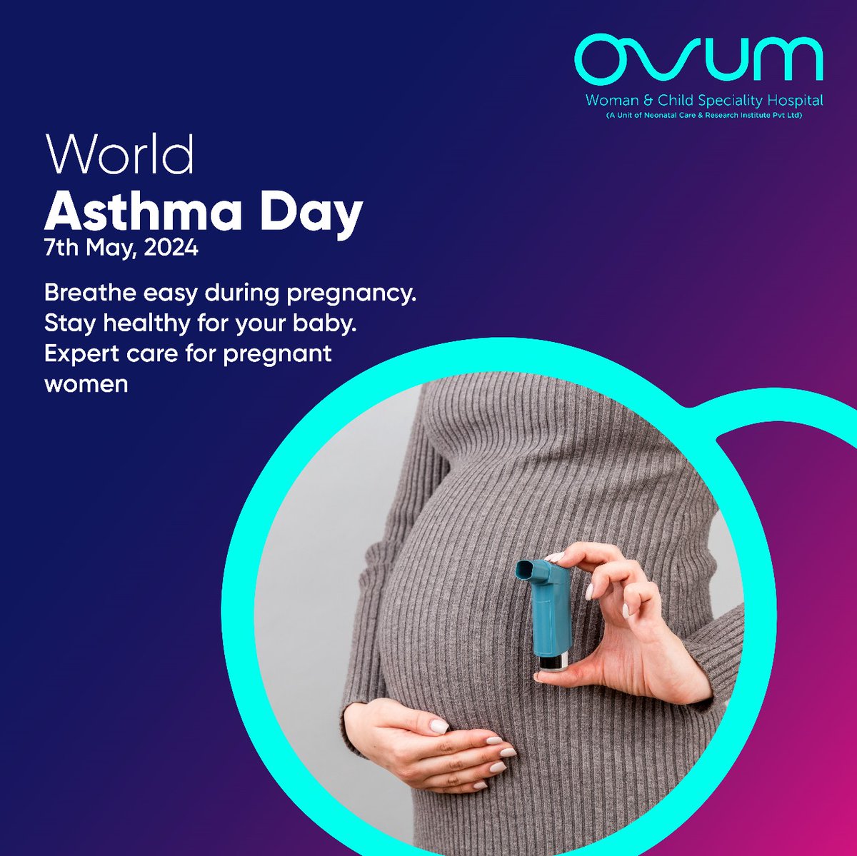 This #WorldAsthmaDay, breathe easy with your baby on the way! Proper breathing techniques can make a big difference during pregnancy. 
We offer guidance for pregnant women with asthma for yourself and your little one. #asthmaeducationempowers

#gina #ovumhospital #cometoovum