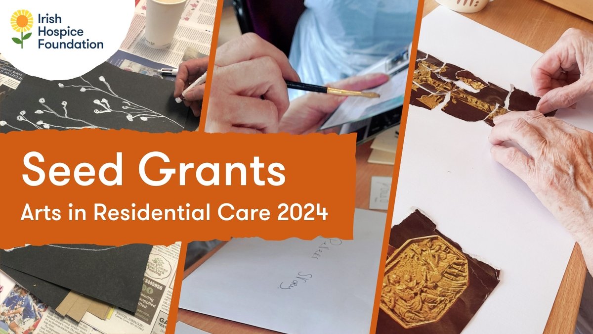 📢 𝗖𝗮𝗹𝗹 𝗳𝗼𝗿 𝗮𝗽𝗽𝗹𝗶𝗰𝗮𝘁𝗶𝗼𝗻𝘀! Seed Grants for Arts in Residential Care 2024, run in conjunction with @caruprogramme. 💻 Online info clinic: May 14 📅 Application deadline: May 17 at 5:00 pm ⭐ Learn more & apply: hospicefoundation.ie/our-supports-s…