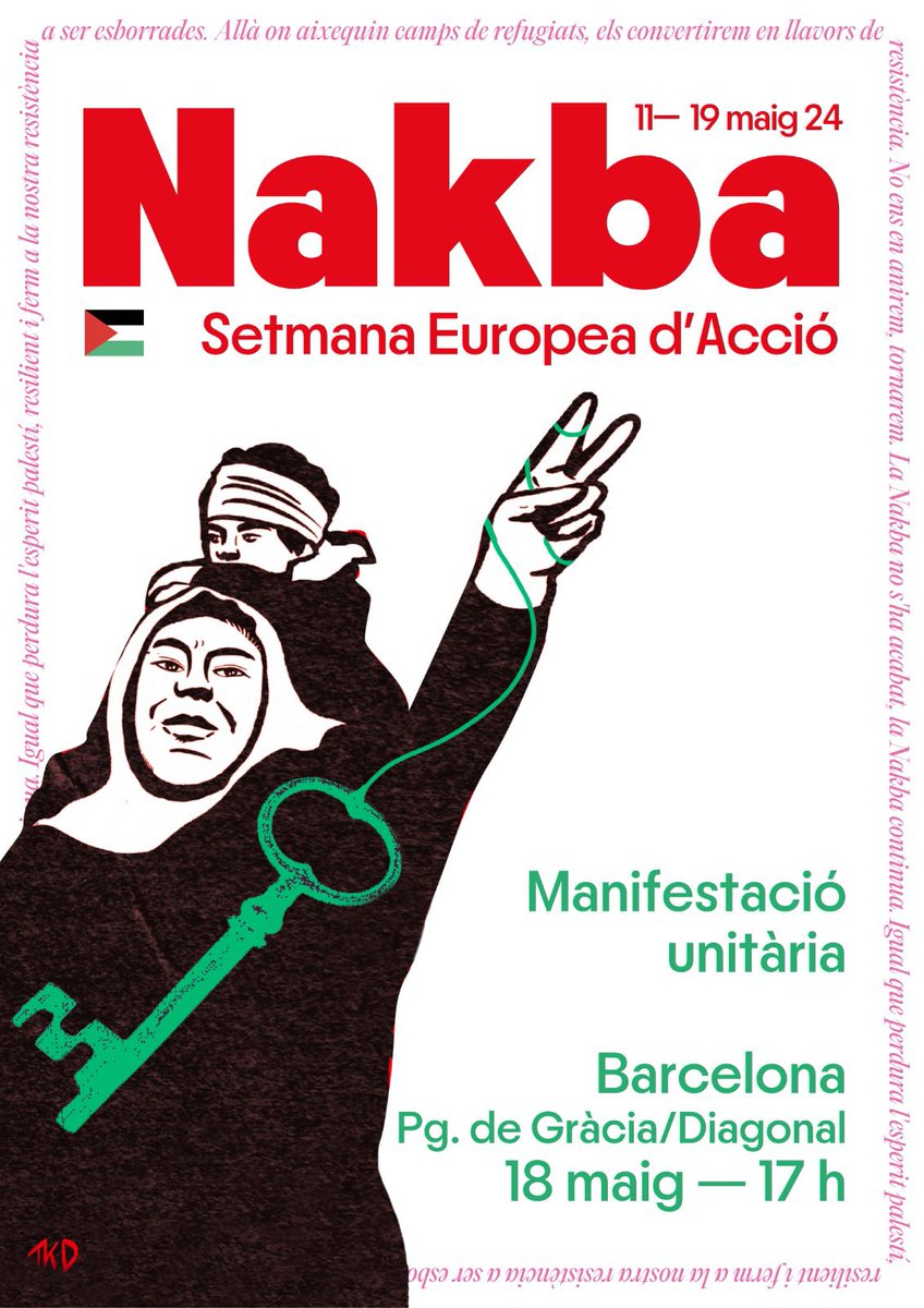 MANIFESTACIÓ La 5a mobilització per la #ongoingnakba #nakba76 #Palestina estarà coordinada a nivell europeu. A BCN el 18/05 a les 17h a Passeig de Gràcia - Diagonal. Enregistra la teva ciutat aquí: docs.google.com/forms/d/e/1FAI… #StopArmesAmbIsrael #MunicipiosPorPalestina