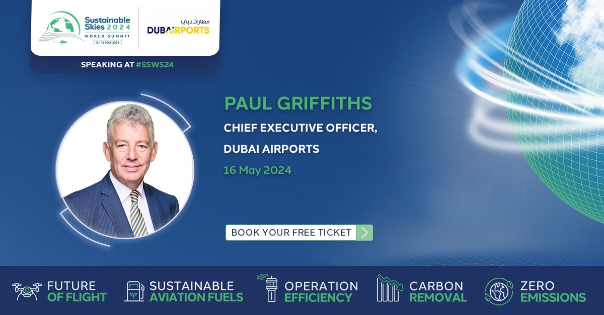 Paul Griffiths, CEO at @DubaiAirports, will be joining us at #SSWS24, where he will speak during Plenary 8: Integrating Sustainability into Operations and Infrastructure.

Book your FREE pass today: tinyurl.com/3scev5hv

#SustainableSkies #SustainableAviation #Airports