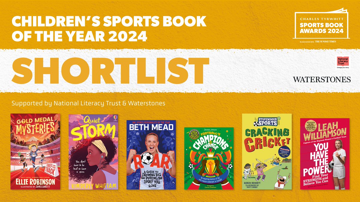 Announcing the 2024 shortlist for the Children’s Sports Book of the Year, supported by the National Literacy Trust & Waterstones 🏅 Gold Medal Mysteries: Thief on the Track, @ellierobinsongb, illustrated by James Lancett (@simonschusterUK) 🏅 Quiet Storm, @KimberlyWhittam…