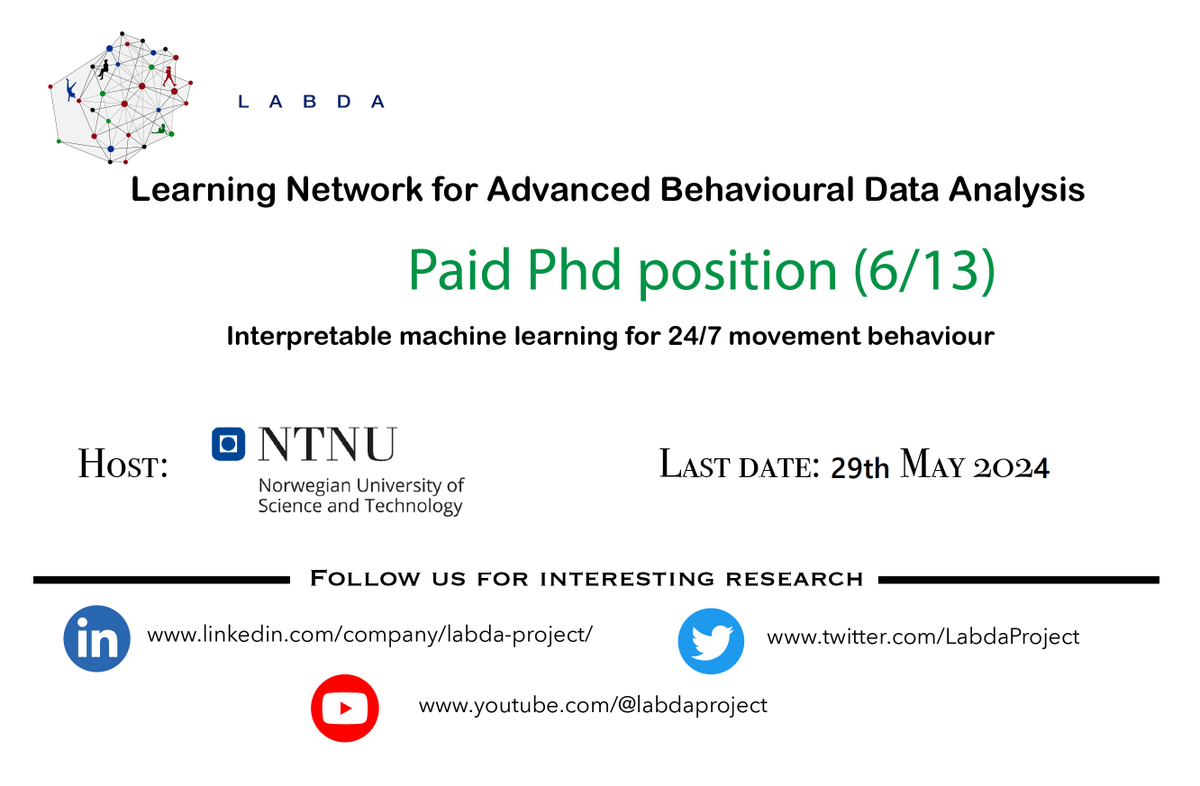 Explore the future of machine learning with us at NTNU! Join our PhD program focused on 'Interpretable machine learning for 24/7 movement behavior'. #MachineLearning #LABDA #NTNU #MSCA labda-project.eu/position6/