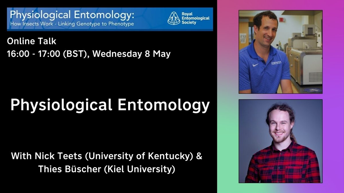📢 It's tomorrow! Join us on 8 May at 16:00 (BST) for our next online talk with two of our newest @Physiol_Ent Editors-in-Chief, Nick Teets (@nickteetsUK) and Thies Buscher (@h_buscher). Free for RES members, register now 🔽 royensoc.co.uk/event/online-t… #Entomology #InsectScience