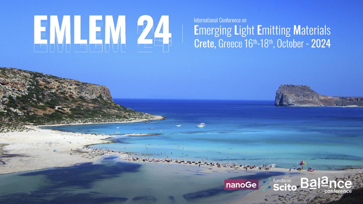 🟪Immerse yourself at the The Emerging Light Emitting Materials Conference #EMLEM24 @nanoGe_Conf on new families of light emitting materials and possess diverse luminescent properties. 📍Crete, Greece 🗓️16th-18th October 2024 🔗More information here: nanoge.org/EMLEM24/home