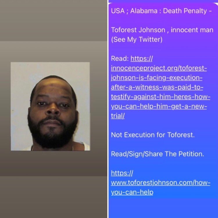 #Alabama #ToforestJohnson , innocent man (See My Twitter) Read: innocenceproject.org/toforest-johns… Not Execution for Toforest. Read/Sign/Share The Petition. toforestjohnson.com/how-you-can-he…
