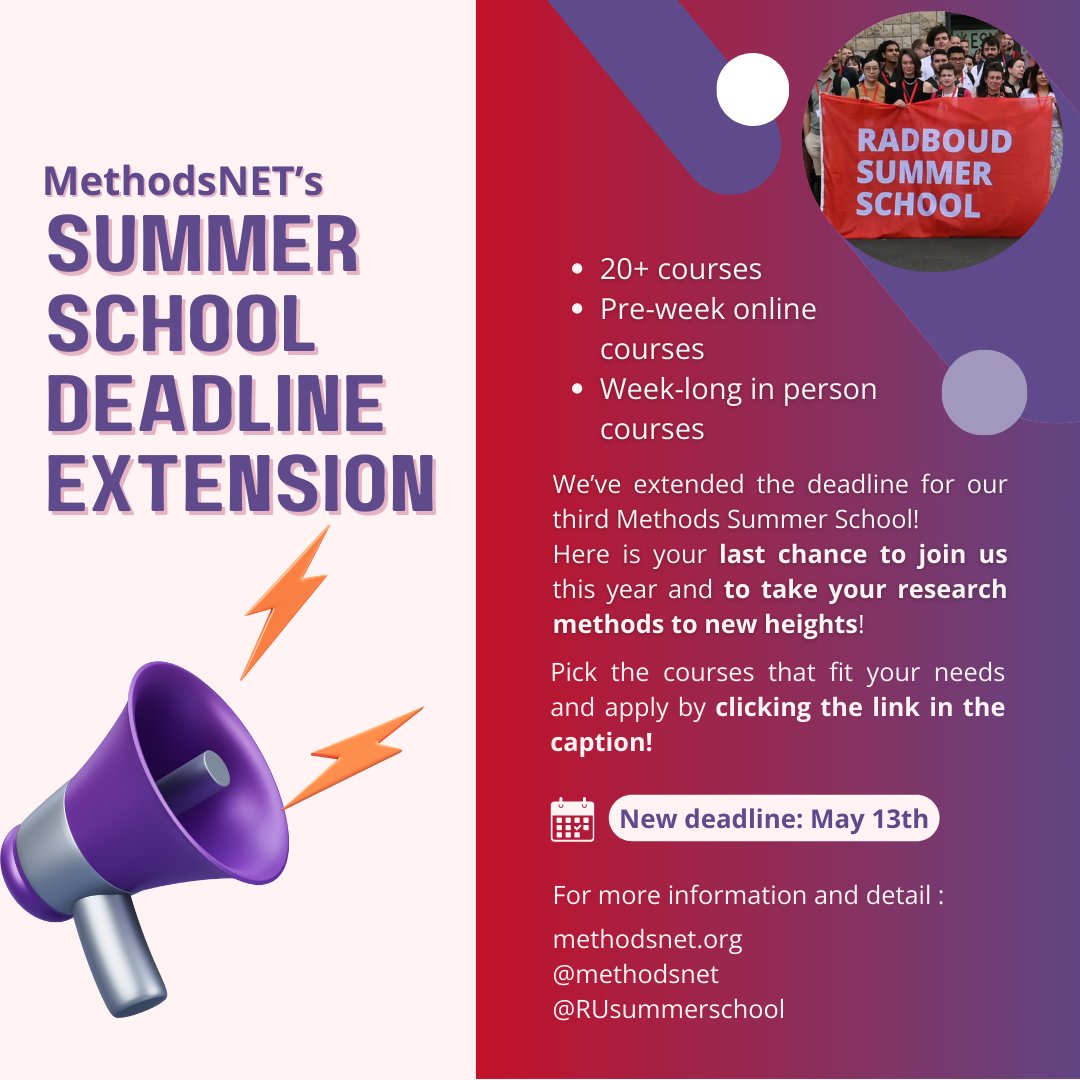 📣 Exciting news! 🚀 Deadline for 3SRM extended to May 13th! 🚨 Final chance to join a unique PhD-level methods school. Dive into advanced topics and innovative methodologies! Register now: ru.nl/en/education/m… #SummerSchool #ResearchMethods @RUsummerschool @RadboudNSM