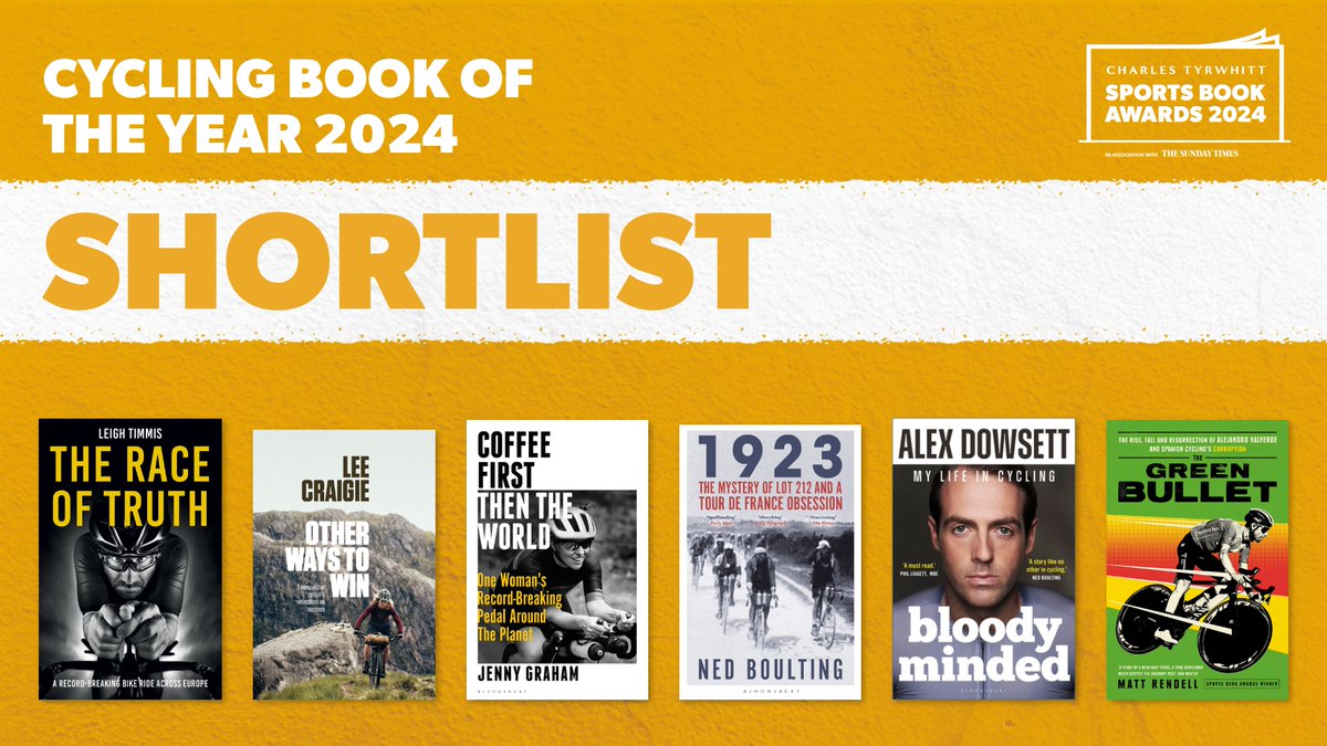 Announcing the 2024 shortlist for the Cycling Book of the Year 🚴 The Race of Truth, @leightimmis (@Summersdale) 🚴 Other Ways to Win, @leecraigie_ (@VertebratePub) 🚴 Coffee First, Then the World, @jennygrahamis (@BloomsburySport) 🚴 1923, @nedboulting (@BloomsburySport) 🚴…