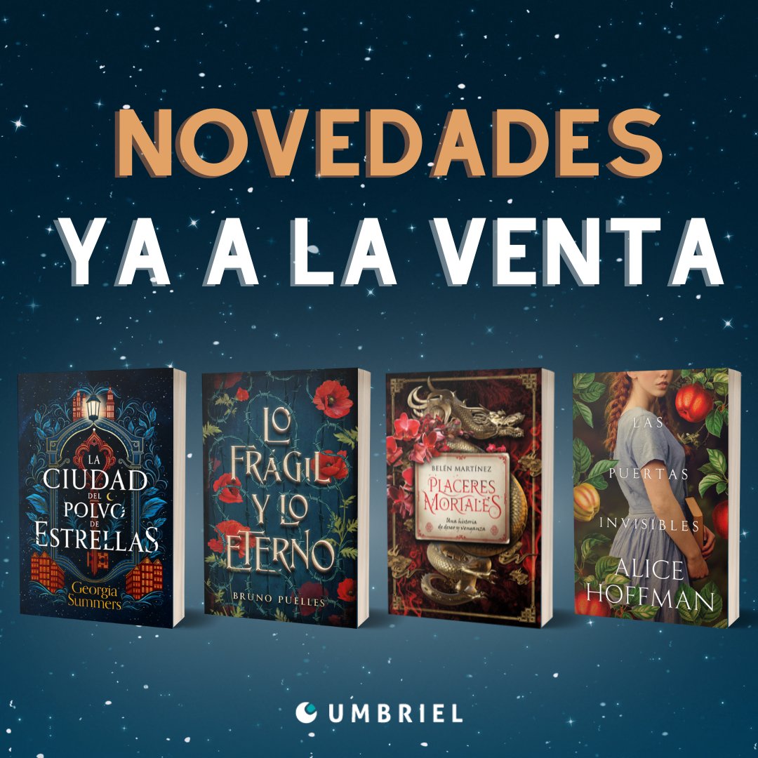 ¡HOY A LA VENTA! 🗝#LaCiudadDelPolvoDeEstrellas de @ge_summers (con traducción de @jose_mvicent) ✒️#LoFrágilYLoEterno de @brunoenserio 🌺#PlaceresMortales de @BelenMartinezS ✨#LasPuertasInvisibles de @ahoffmanwriter (con traducción de Icíar Bédmar) ¿Cuál vais a leer primero?