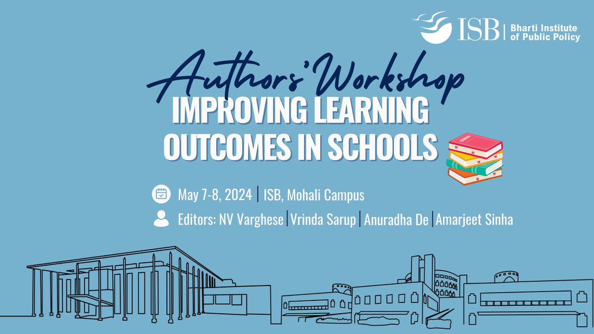 The @BIPP_ISB is hosting a two-day Authors' Workshop ‘Improving Learning Outcomes in Schools’ @ISBedu #Mohali Campus📚. The participants will explore global #learning challenges, improving learning outcomes at scale, reforms in #school education. More: tinyurl.com/3fet4snk.