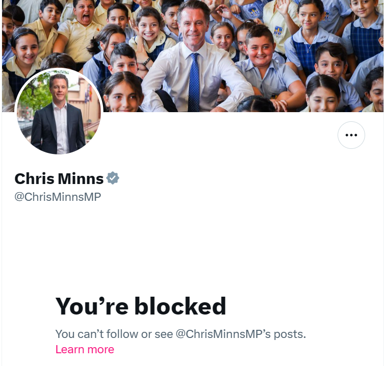 Oh that's mature. Blocked by my own state premier. What happened to democracy??? @ChrisMinnsMP