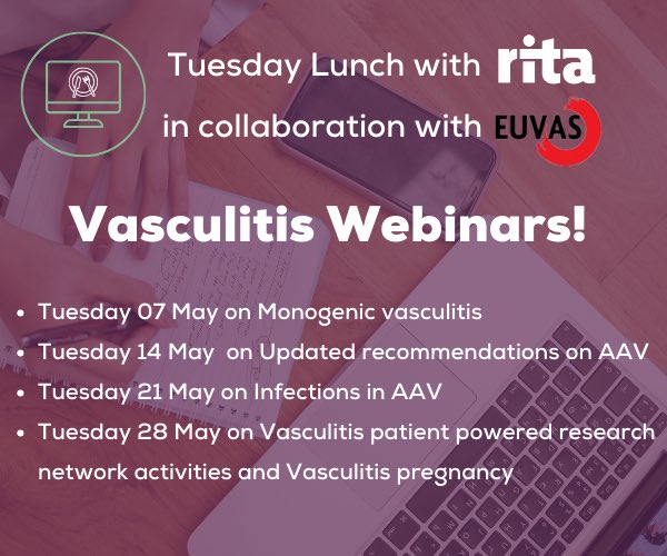 Today at lunch time #Vasculitis Webinar the first of 4 for Vasculitis Awareness Month ern-rita.org/its-vasculitis… @_ERNRITA @EUVAS19