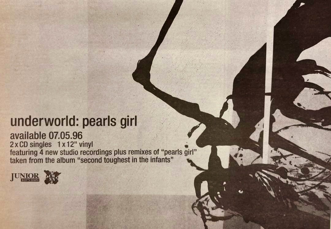 Released #onthisday in 1996 Underworld ● Pearls Girl