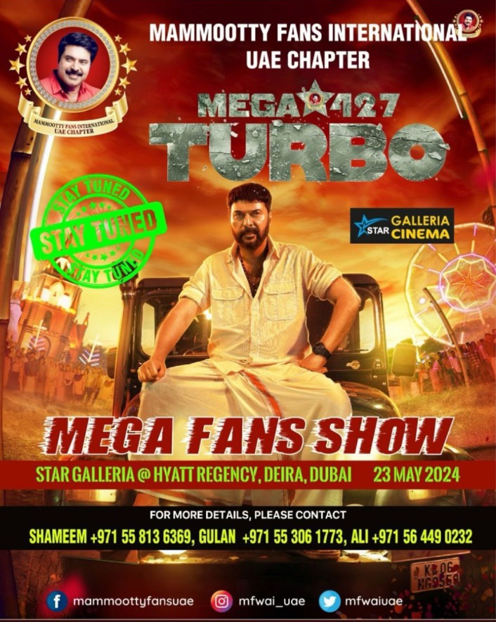 𝗛𝗔𝗕𝗘𝗘𝗕𝗜 𝗖𝗢𝗠𝗘 𝗧𝗢 𝗗𝗨𝗕𝗔𝗜, 🔥

#Turbo Mega FansShow.
📍@stargalleria @hyattregency Deira, Dubai.

#TurboFromMay23
@Truthglobalofcl 
@4SeasonCreation 
@MKampanyOffl 
@MammoottyU 
@mammukka 
@DQsWayfarerFilm 
@TurboTheFilm