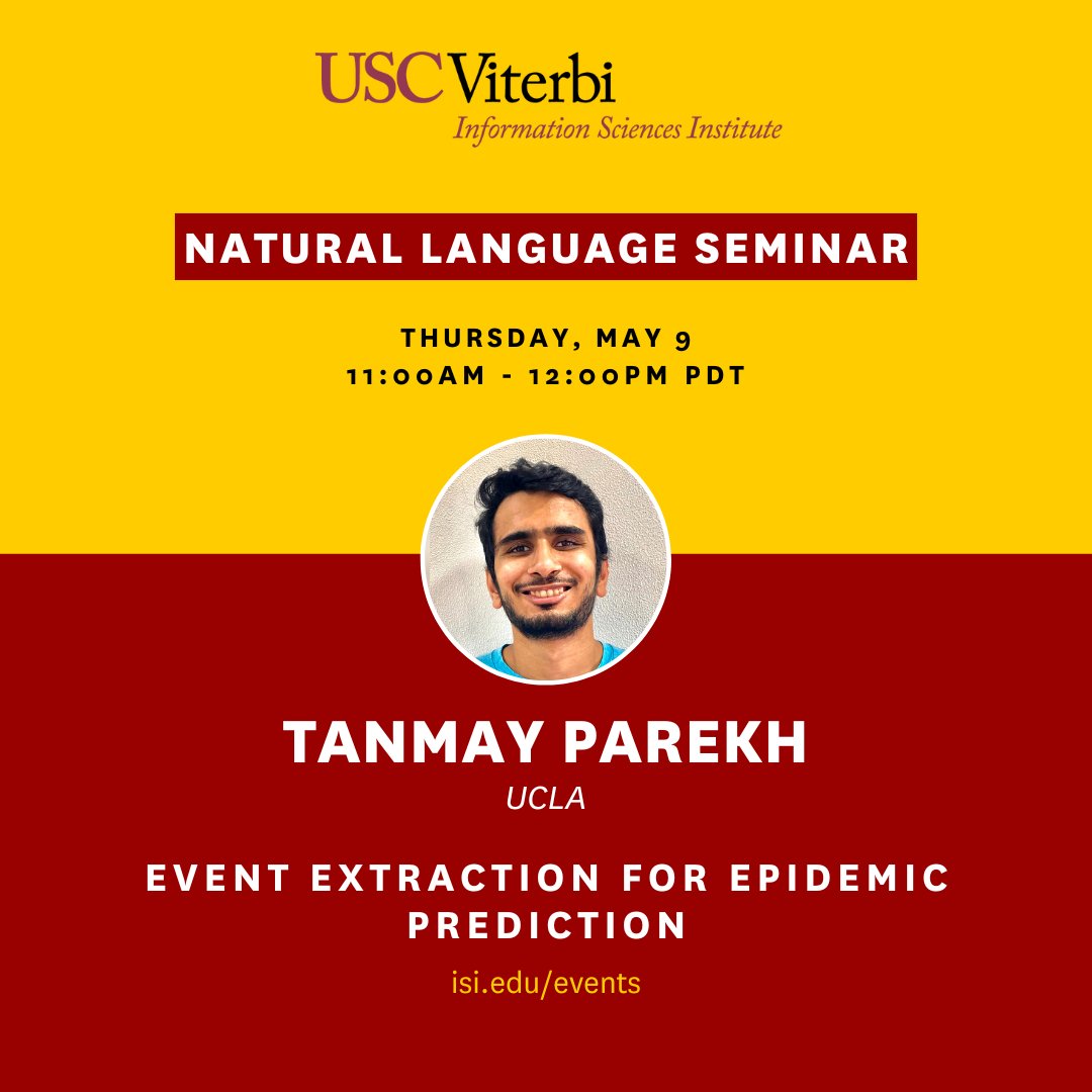 Join our NL seminar tomorrow! Tanmay Parekh is a third-year PhD student in Computer Science at UCLA. In this seminar, he'll introduce two works to aid the creation of an automated system to monitor social media to provide early epidemic prediction. Join: bit.ly/4btHhFo