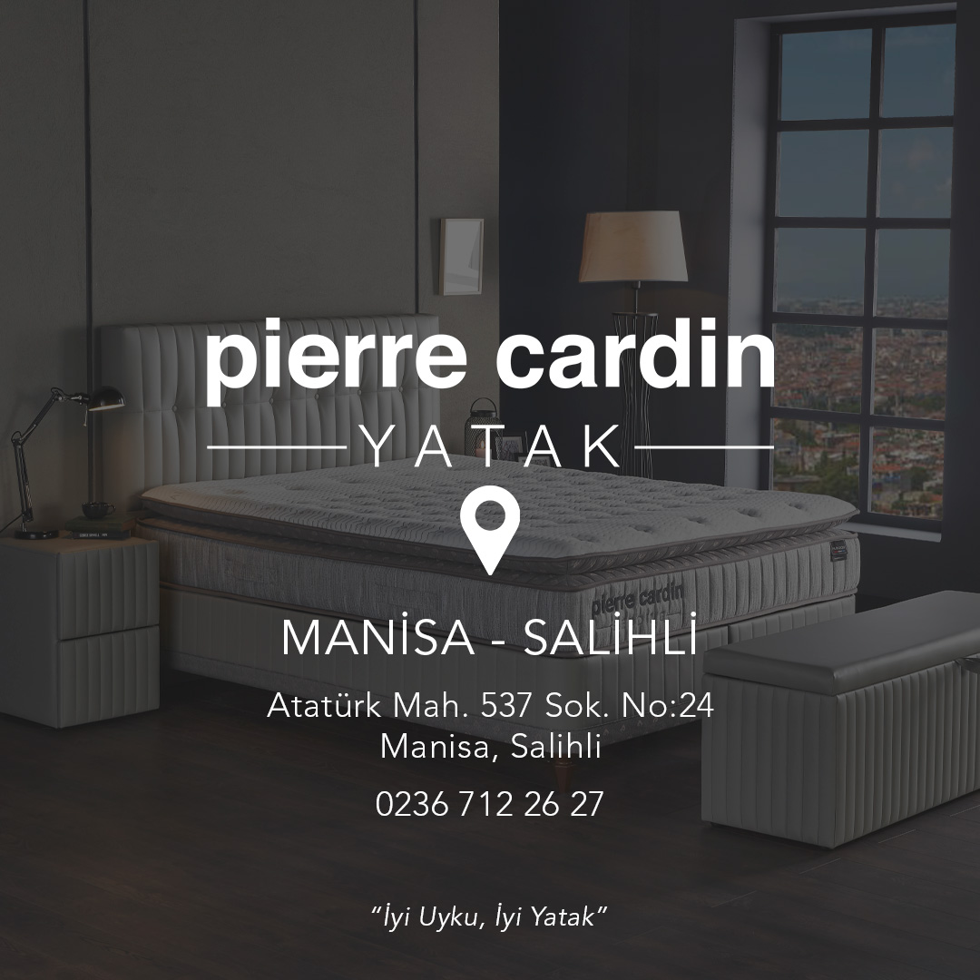 Pierre Cardin Yatak kalitesi şimdi Manisa Salihli'de! Her ayrıntısını büyük bir heyecan ve tutkuyla tasarladığımız ürünlerimizi keşfetmeniz için sizleri satış noktamıza bekliyoruz.

#pierrecardin #pierrecardinyatak #manisa #salihli
