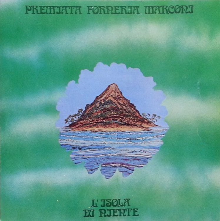 #albumsyoumusthear Premiata Forneria Marconi - L'isola di niente - 1974