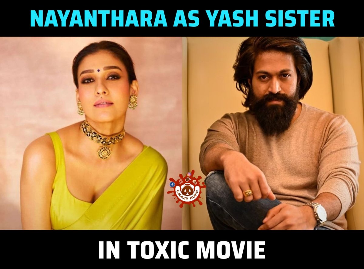 #Nayanthara as #Yash Sister in #Toxic! #ToxicTheMovie