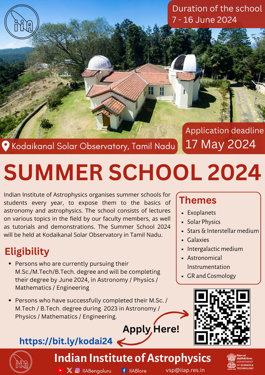 Interested in a course in astronomy? Apply to our Summer School 2024! 🗓️ 7-16 June 2024 📌 Kodaikanal Solar Observatory 🗓️ Application deadline: 17 May 2024 For more info: events.iiap.res.in/event/50/ @asipoec @IndiaDST @kodaiastronomy @doot_iia @CosmosMysuru