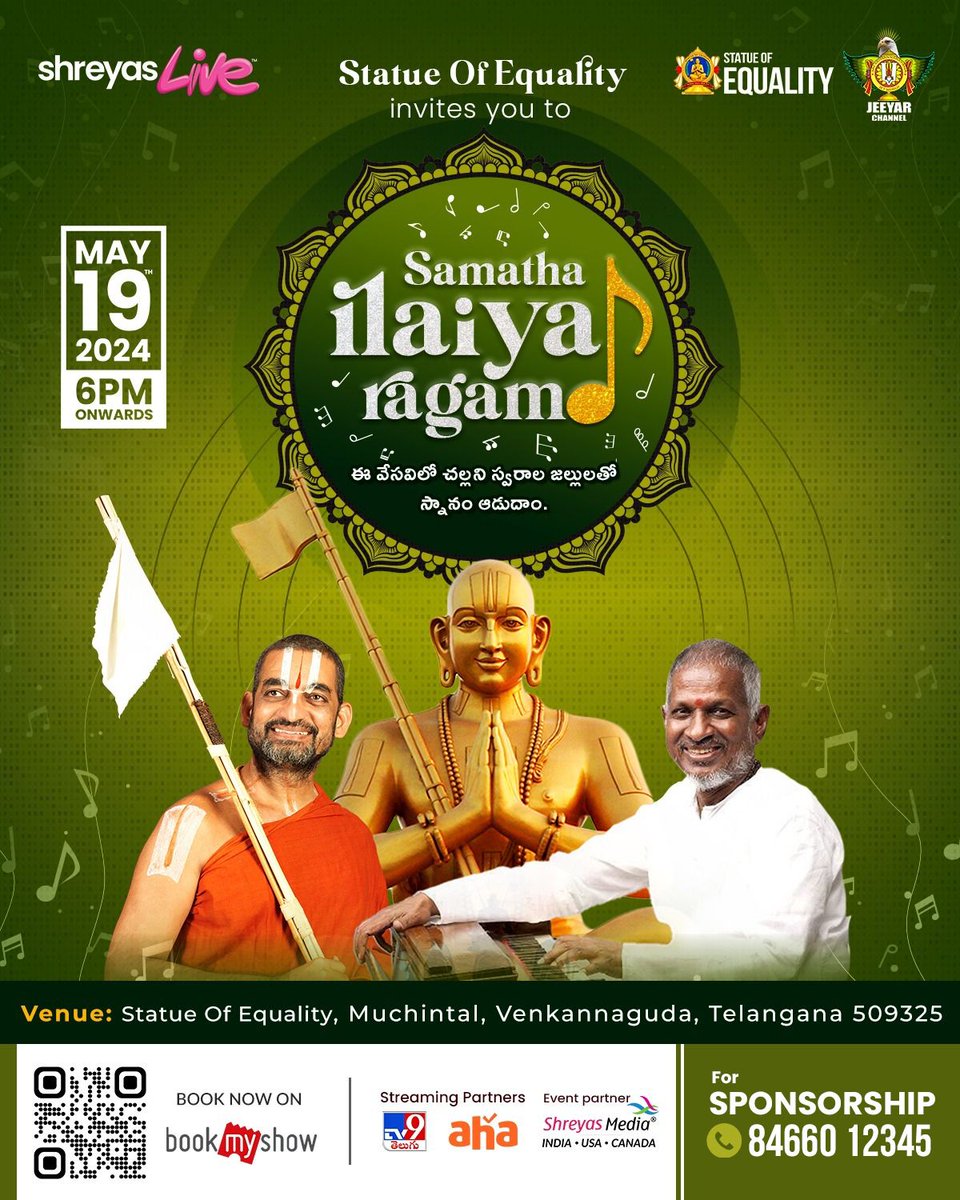 Prepare yourself to dive into the iconic melodies of the maestro Shri @ilaiyaraaja garu at #SamathaIlaiyaragam. 🎶❤️ 📅 MAY 19th from 6PM 📍Statue of Equality 'Early Bird Tickets' are now open. Grab Now 🎟️ bit.ly/SamathaIlaiyar… @StatueEquality @TV9Telugu @ahavideoIN…