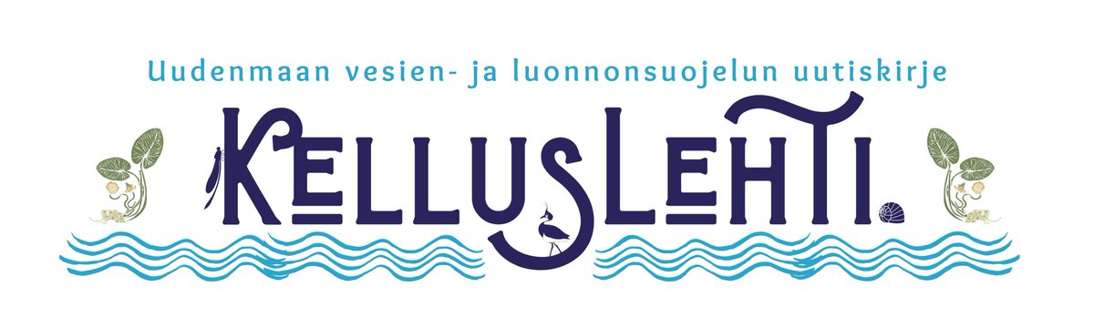 Kiinnostaako vesien- ja luonnonsuojelu Uudellamaalla? Pistä tilaukseen uutiskirje Kelluslehti: keha.viestitys.fi/messages/view/…
