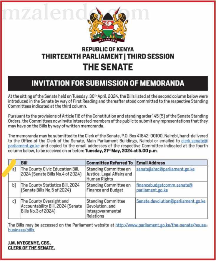 The Senate is inviting Kenyans to submit their views on the County Civic Education Bill (Senate Bills No. 4 Of 2024) Representations may be hand delivered to the Office of the Clerk Senate or emailed to clerk.senate@parliament.go.ke on or before Tuesday 21st May 2024 at 5pm.