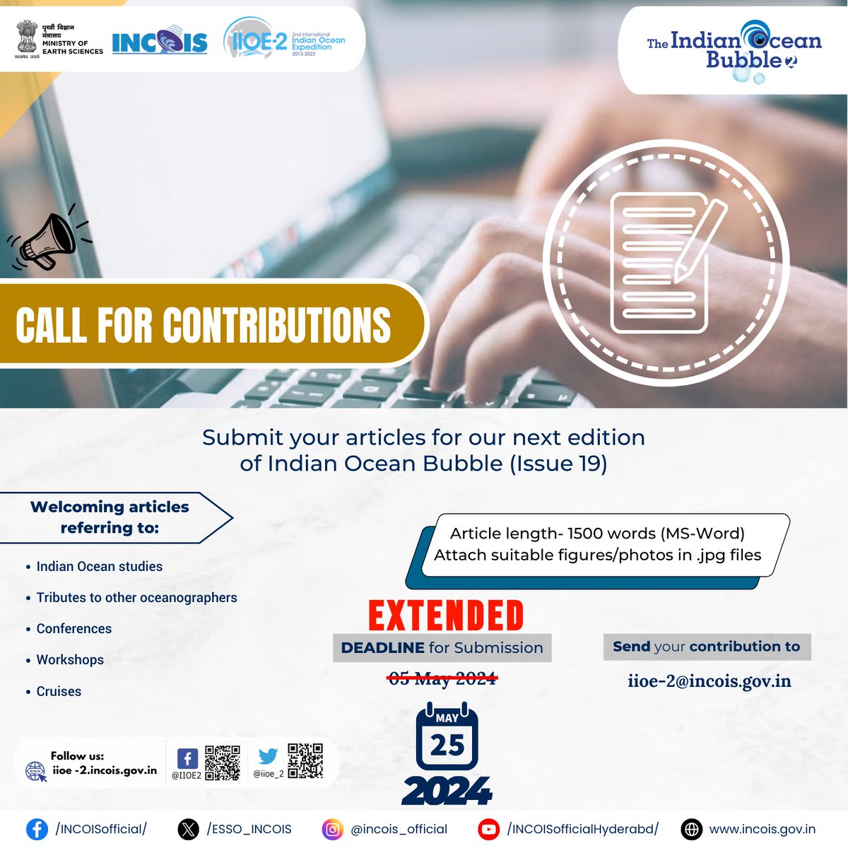 📢 Deadline Extension Alert! Attention all contributors! Date for submission of articles for the Indian Ocean Bubble's next issue has been extended to May 25th, 2024! Don't miss out on this opportunity. Send in your articles and accompanying photos by the new deadline. ✍️